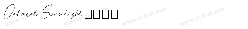 Oatmeal Sans light字体转换
